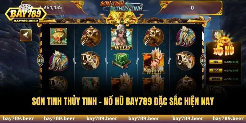 Sơn tinh thủy tinh - Nổ hũ Bay789 đặc sắc hiện nay
